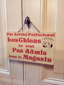 Panneau de magasin "Interdit aux chiens" vintage - Le Sélectionneur - Brocante en ligne