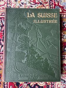 La Suisse illustrés par A. Dauzat - Librairie Larousse - Début 1900